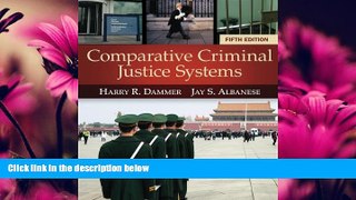 read here  Comparative Criminal Justice Systems