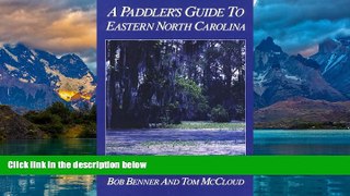 Big Deals  A Paddler s Guide to Eastern North Carolina  Best Seller Books Best Seller