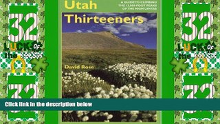 Big Deals  Utah Thirteeners  Full Read Best Seller