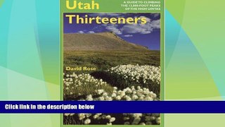 Big Deals  Utah Thirteeners  Best Seller Books Most Wanted