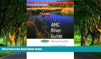Big Deals  AMC River Guide:  Massachusetts/Connecticut/Rhode Island, 3rd  Best Seller Books Most