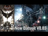 Batman Arkham Knight Part 5 New Batsuit V8.03 Walkthrough Gameplay Lets Play