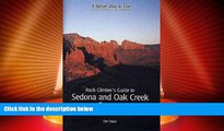 Big Deals  Rock Climber s Guide to Sedona   Oak Creek Canyon  Best Seller Books Most Wanted