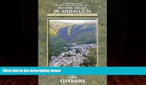 Big Deals  Walking the GR7 in Andalucia: From Tarifa to Puebla de Don Fadrique (Cicerone Guides)