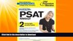 READ BOOK  Cracking the PSAT/NMSQT with 2 Practice Tests (College Test Preparation) FULL ONLINE