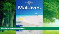 Must Have PDF  Lonely Planet Maldives (Travel Guide)  Full Read Best Seller