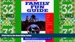 Big Deals  The Outdoor Family Fun Guide: A Complete Camping, Hiking, Canoeing, Nature Watching,