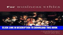 [Read PDF] For Business Ethics: A Critical Text Ebook Free