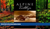 Big Deals  Alpine Trailblazer: Where to Hike, Ski, Bike, Pack, Paddle, Fish in the Alpine Sierra