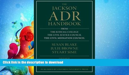 READ ONLINE The Jackson ADR Handbook READ NOW PDF ONLINE