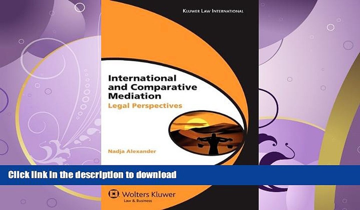 FAVORIT BOOK International Comparative Mediation: Legal Perspectives (Global Trends in Dispute