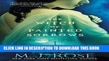 [PDF] The Witch of Painted Sorrows: A Novel (The Daughters of La Lune) Full Collection