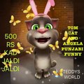 Talking Tom cat and Angela Punjabi funny video 500 Rs kad jaldi jaldi