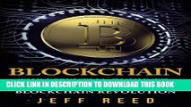 [PDF] Blockchain: The Essential Guide to Understanding the Blockchain Revolution (Blockchain