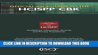 [PDF] Official (ISC)2 Guide to the HCISPP CBK ((ISC)2 Press) Full Online