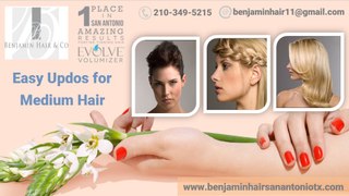 Easy Updos for Medium Hair @benjaminhairsanantoniotx.com
