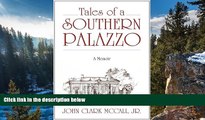 READ NOW  Tales of a Southern Palazzo: A Memoir  Premium Ebooks Online Ebooks