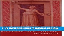 [New] Virtues and Vices: and Other Essays in Moral Philosophy Exclusive Online