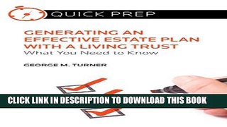 [New] Generating an Effective Estate Plan with a Living Trust: What You Need to Know (Quick Prep)