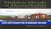 [PDF] Hidden Heads of Households: Child Labor in Urban Northeast Brazil (Teaching Culture: UTP