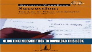 [New] Succession: Revision Workbook: The Law of Wills and Estates (Old Bailey Press Revision