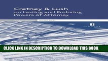 [New] Cretney   Lush on Lasting and Enduring Powers of Attorney: Seventh Edition Exclusive Online