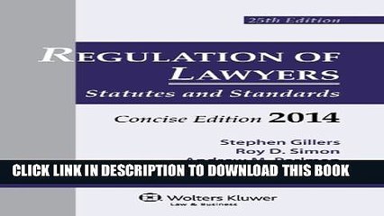 [PDF] Regulation Lawyers: Statutes   Standards Concise Edition 2014 Full Online