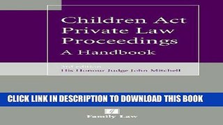 [PDF] Children Act Private Law Proceedings: A Handbook (Third Edition) Popular Online