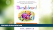 Big Deals  Momfidence!: An Oreo Never Killed Anybody and Other Secrets of Happier Parenting  Full
