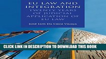 [PDF] EU Law and Integration: Twenty Years of Judicial Application of EU law Full Online