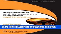 [PDF] International Comparative Mediation: Legal Perspectives (Global Trends in Dispute