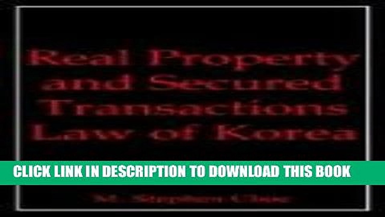 [PDF] Real Property and Secured Transactions Law of Korea Full Collection