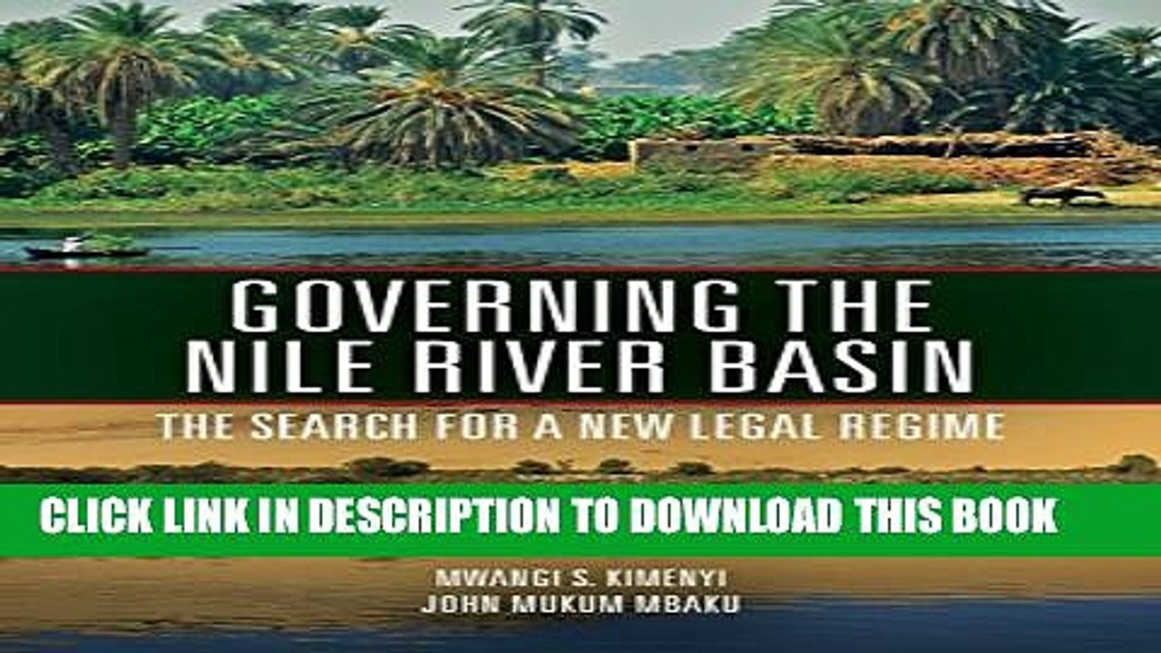 [PDF] Governing the Nile River Basin: The Searc...