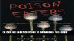 [PDF] Poison Eaters: Snakes, Opium, Arsenic, and the Lethal Show Full Collection