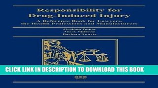 [PDF] Responsibility for Drug - Induced Injury (Second Edition):  A Reference Book for Lawyers,