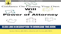 [New] Guidance On Creating Your Own Will   Power of Attorney: Legal Self Help Guide Exclusive Full
