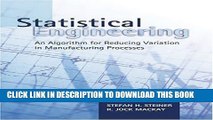 [PDF] Statistical Engineering: An Algorithm for Reducing Variation in Manufacturing Processes Full