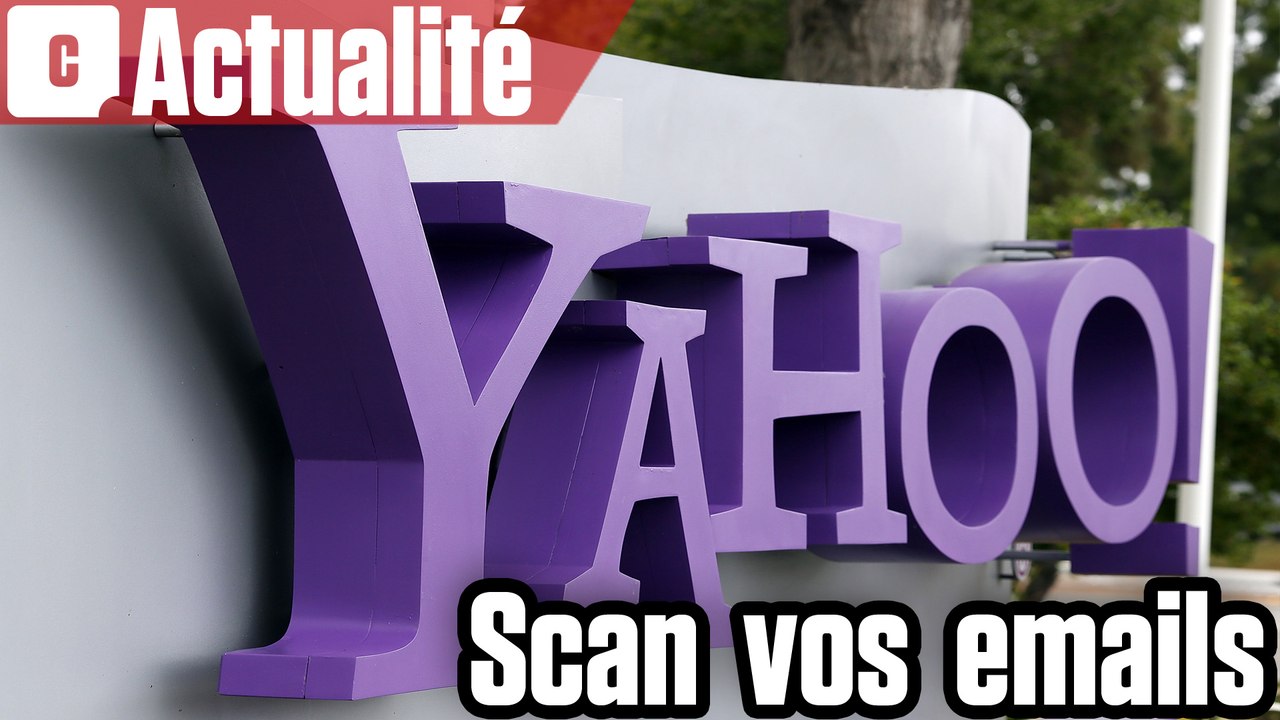 Yahoo scannait vos emails pour le compte du gou...
