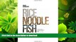 DOWNLOAD Rice, Noodle, Fish: Deep Travels Through Japan s Food Culture FREE BOOK ONLINE