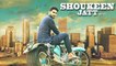 Shoukeen Jatt HD Video Song Shivjot 2016 Latest Punjabi Songs