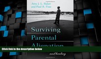 Big Deals  Surviving Parental Alienation: A Journey of Hope and Healing  Best Seller Books Most