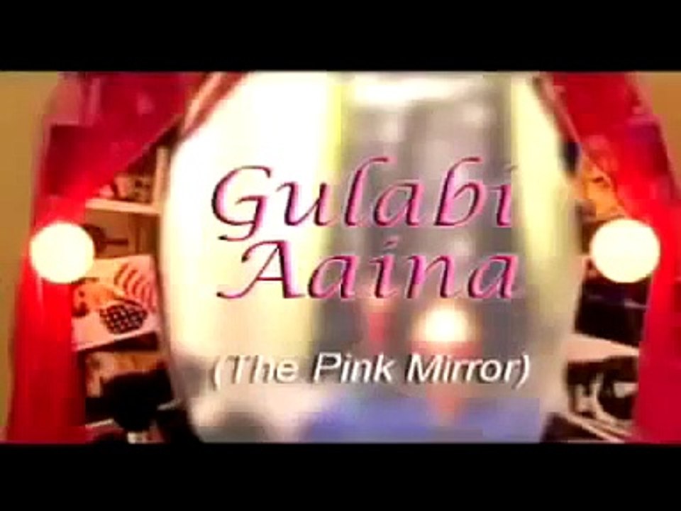 The Pink Mirror  Gulabi Aaina  Trailer Hindi Movies That Were BANNED In India