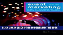 Collection Book Event Marketing: How to Successfully Promote Events, Festivals, Conventions, and