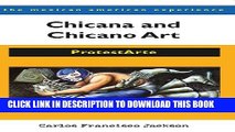 New Book Chicana and Chicano Art: ProtestArte (The Mexican American Experience)