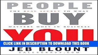 Collection Book People Buy You: The Real Secret to what Matters Most in Business