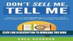 New Book Don t Sell Me, Tell Me: How to use storytelling to connect with the hearts and wallets of