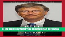[PDF] Bill Gates: A Biography (Greenwood Biographies) Full Online