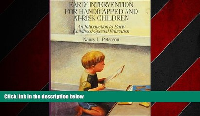 READ book  Early Intervention for Handicapped and At-Risk Children: An Introduction to Early
