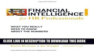 New Book Financial Intelligence for HR Professionals: What You Really Need to Know About the Numbers