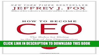 Collection Book How to Become CEO: The Rules for Rising to the Top of Any Organization